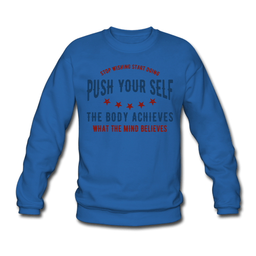Push Your Self | Unisex Sweatshirt TapClickBuy