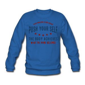 Push Your Self | Unisex Sweatshirt TapClickBuy