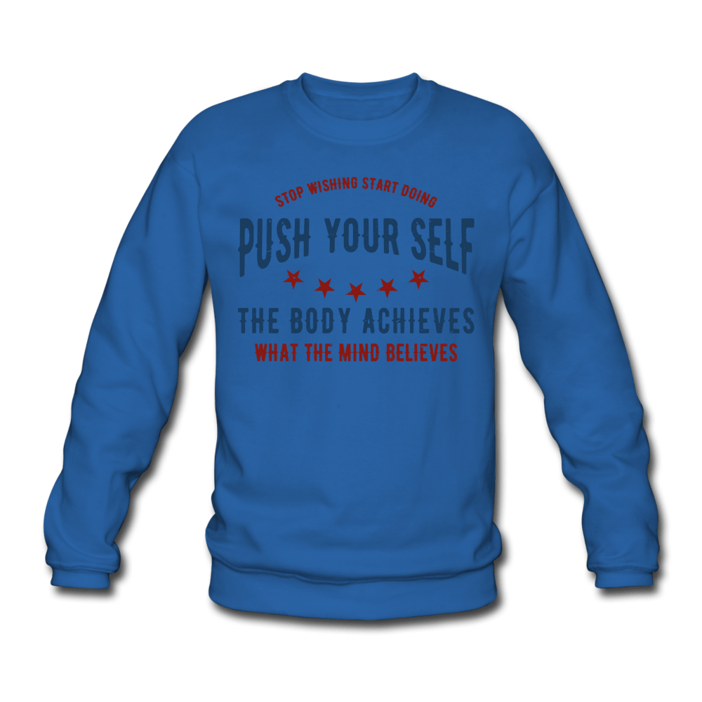 Push Your Self | Unisex Sweatshirt TapClickBuy