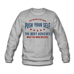 Push Your Self | Unisex Sweatshirt TapClickBuy