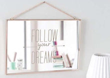 Load image into Gallery viewer, Wall Mirror 20cm X 30cm X 1cm Decorative Follow Your Dream Mirror TapClickBuy